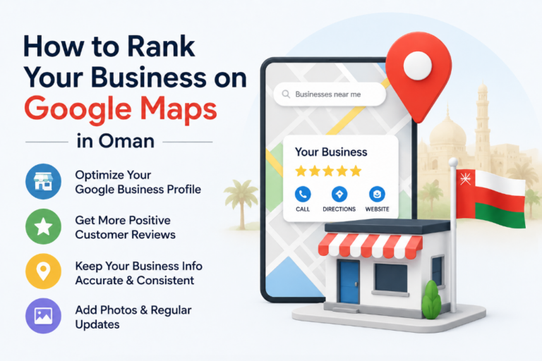 How to Rank Your Business on Google Maps in Oman